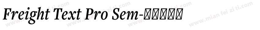 Freight Text Pro Sem字体转换